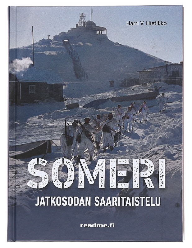 Someri / jatkosodan saaritaistelu - Harri V. Hietikko - Historiakirjat - 10105587367 - 0