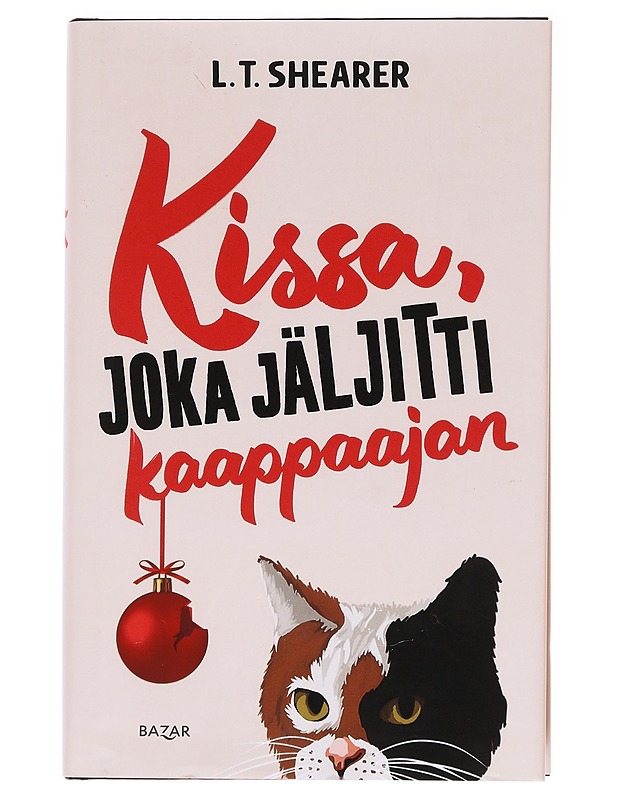 Kissa, joka jäljitti kaappaajan - Shearer, L. T. - Romaanit ja novellit - 10105587489 - 0