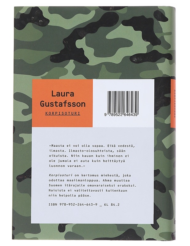 Korpisoturi - Laura Gustafsson - Romaanit ja novellit - 10105587516 - 1