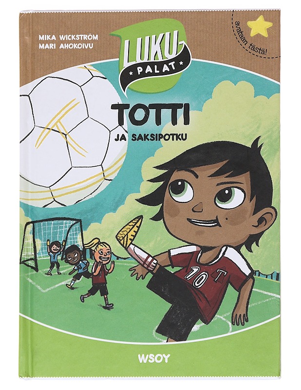 Totti ja saksipotku - Mika Wickström - Lastenkirjat - 10105587517 - 0