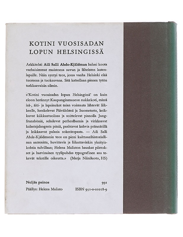 Kotini vuosisadan lopun Helsingissä - Ahde-Kjäldman, Aili Salli - Elämäkerrat ja muistelmat - 10105587540 - 1