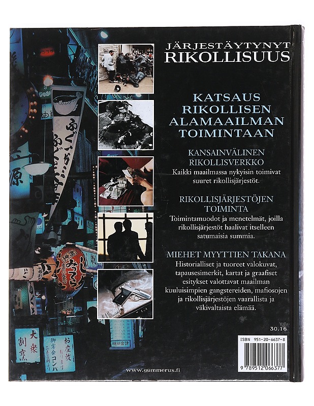 Järjestäytynyt rikollisuus - Lunde, Paul - Historiakirjat - 10105587592 - 1