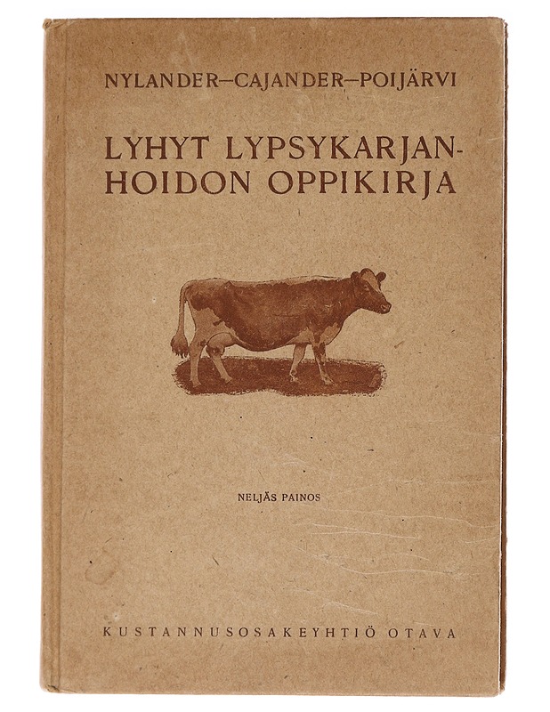 Lyhyt lypsykarjanhoidon oppkirja - Nylander, Cajander, Poijärvi - Tietokirjat ja oppaat - 10105587606 - 0