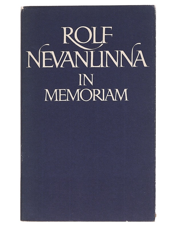 Rolf Nevanlinna in memoriam - Kivimaa, Arvi - Elämäkerrat ja muistelmat - 10105587634 - 0