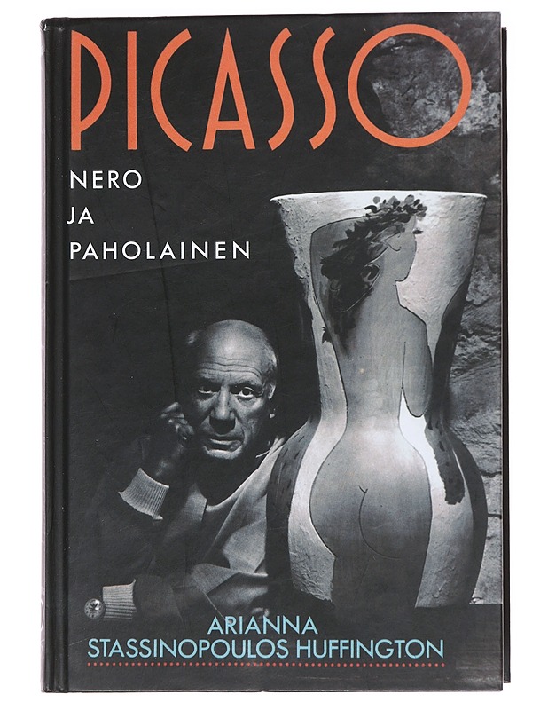 Picasso, nero ja paholainen - Stassinopoulos Huffington, Arianna - Elämäkerrat ja muistelmat - 10105587654 - 0