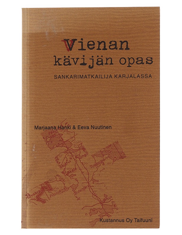 Vienan kävijän opas - Hanki, Marjaana - Tietokirjat ja oppaat - 10105587661 - 0