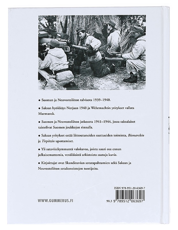 Hitlerin sota pohjoisessa / Saksan sotatoimet Norjassa, Suomessa ja Neuvostoliitossa 1940-1945 - Mann, Chris - Historiakirjat - 10105587665 - 1