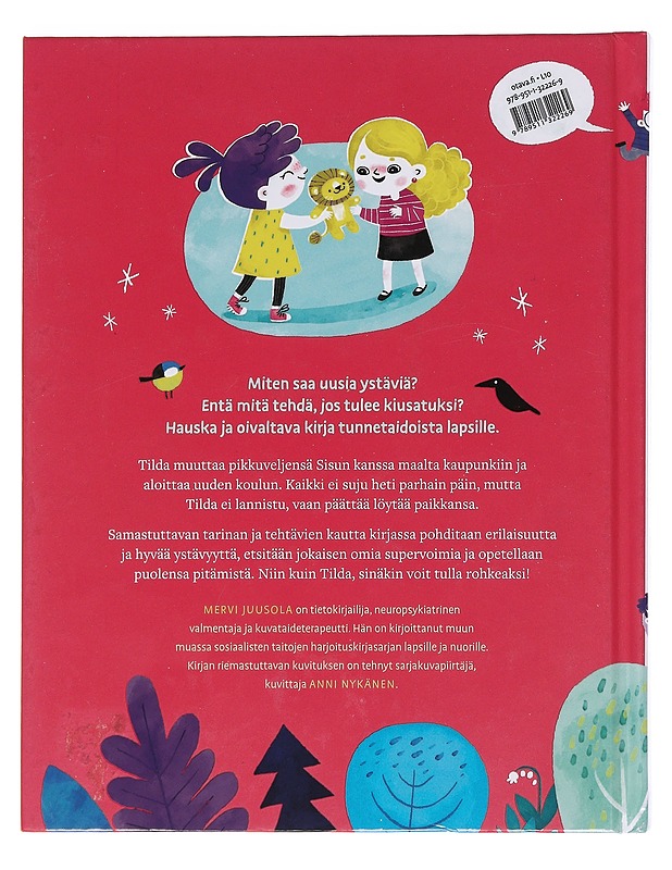 Kuinka minusta tuli rohkea : opi tunnetaitoja - Juusola, Mervi - Lastenkirjat - 10105587695 - 1