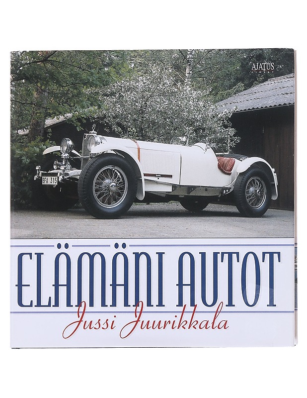 Elämäni autot - Jussi Juurikkala - Harrastekirjat - 10105587694 - 0