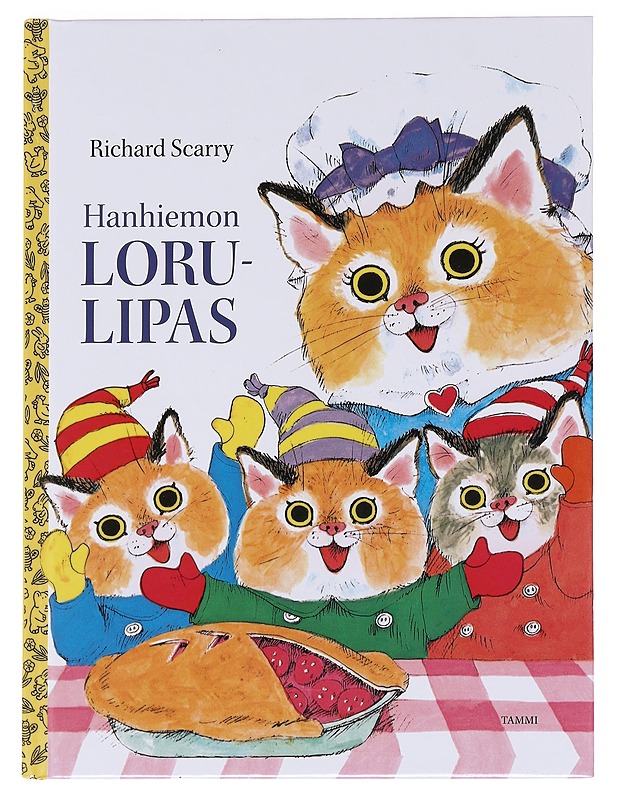 Hanhiemon lorulipas - Scarry, Richard - Lastenkirjat - 10105587705 - 0
