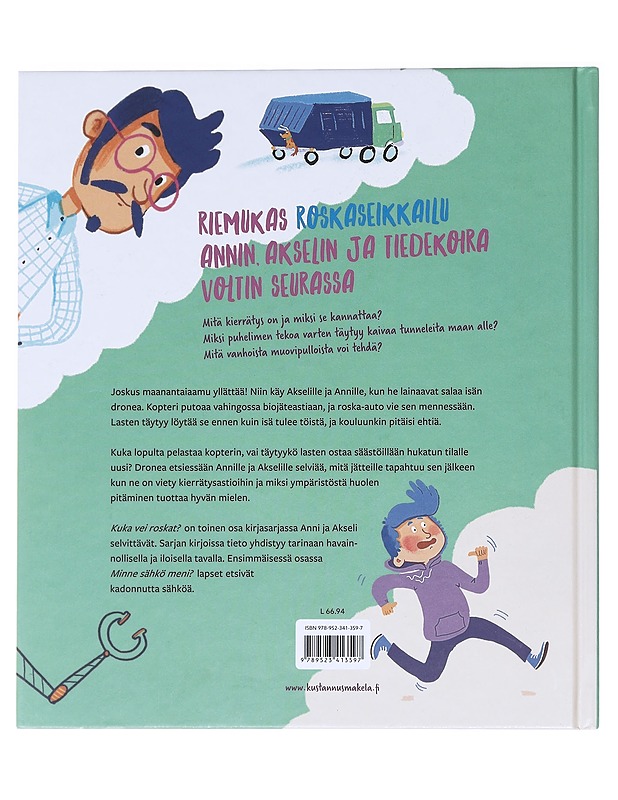 Kuka vei roskat? - Sarja, Tiina - Lastenkirjat - 10105587709 - 1