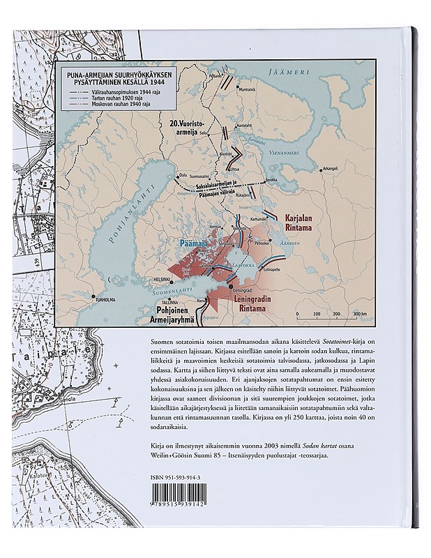 Sotatoimet / Suomen sotien 1939-45 kulku kartoin - Raunio, Ari - Historiakirjat - 10105587746 - 1