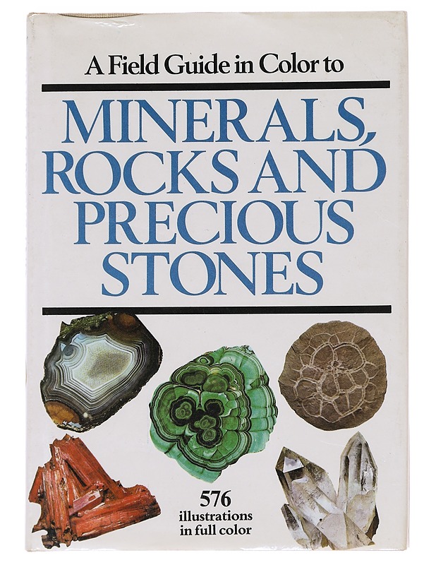 A Field Guide in Color to minerals, rocks and precios stones - Dr. Jaroslav Bauer - Tietokirjat ja oppaat - 10105587762 - 0