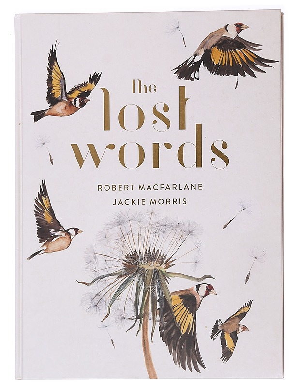 The lost words: A Spell Book - Macfarlane, Robert - Kirja lahjaksi - 10105587785 - 0