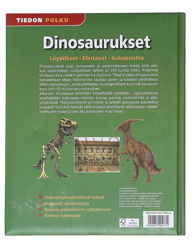 Dinosaurukset : löydökset, elintavat, sukupuutto - Tietokirjat ja oppaat - 10105587819 - 1