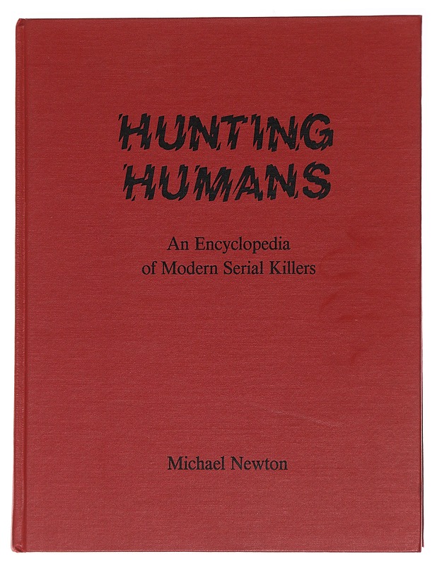 Hunting Humans- Newton, Michael - Tietokirjat ja oppaat - 10105587834 - 0