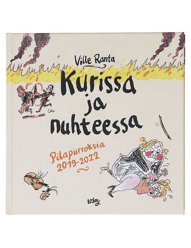 Kurissa ja nuhteessa / pilapiirroksia 2019-2022 - Ville Ranta - Historiakirjat - 10105587837 - 0