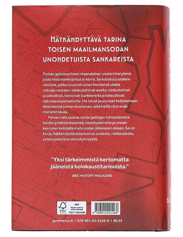Päivien valo / Hitlerin gettojen vastarintanaiset - Batalion, Judy - Elämäkerrat ja muistelmat - 10105587841 - 1