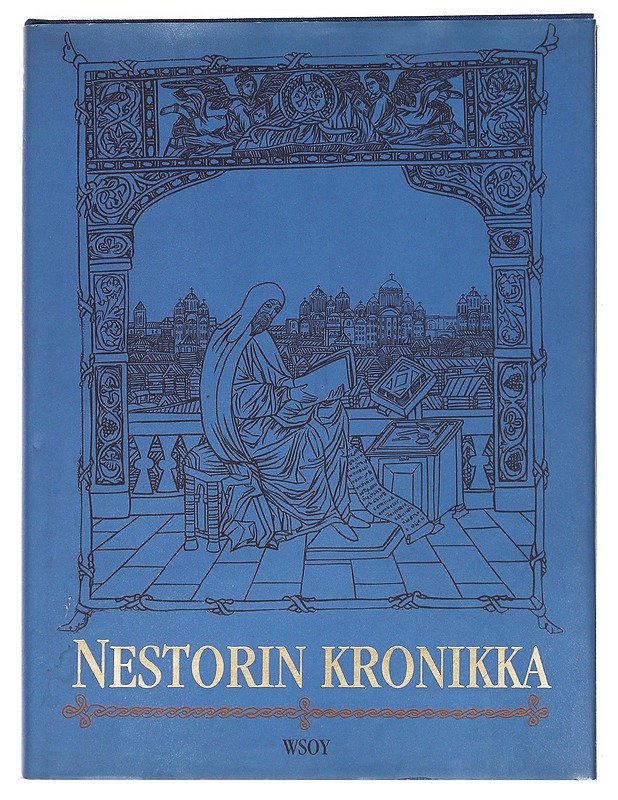 Nestorin kronikka - Lihatsev, Dmitri Sergejevits - Historiakirjat - 10105587847 - 0