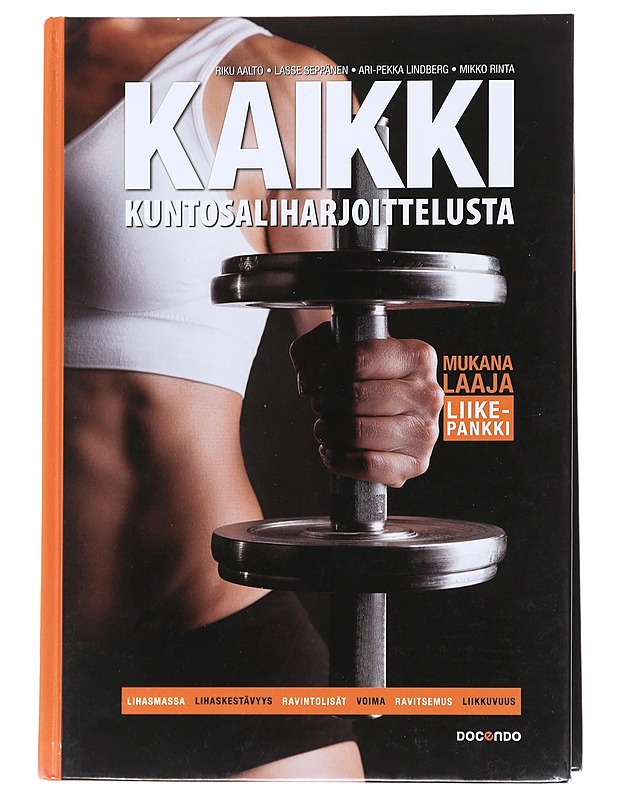 Kaikki kuntosaliharjoittelusta - Aalto, Riku - Tietokirjat ja oppaat - 10105587860 - 0