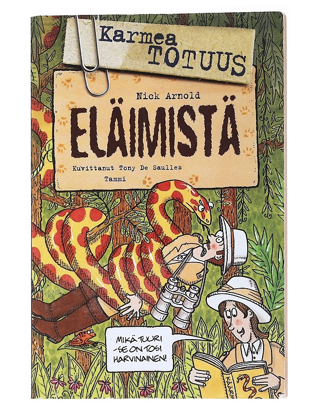 Karmea totuus eläimistä - Arnold, Nick - Tietokirjat ja oppaat - 10105587862 - 0