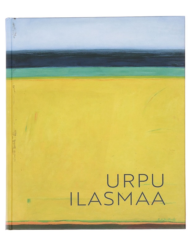 Urpu Ilasmaa : taidemaalari = painter - Ilasmaa, Urpu - Elämäkerrat ja muistelmat - 10105587870 - 0