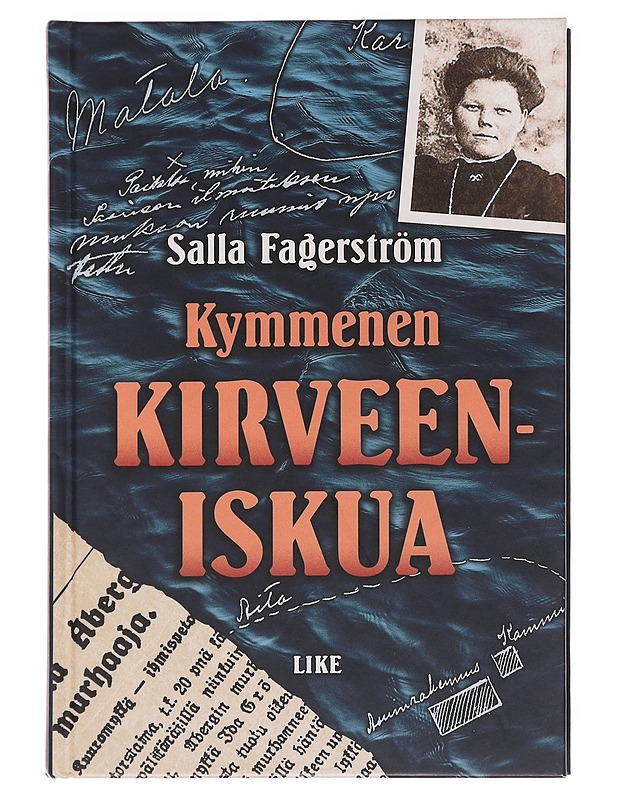 Kymmenen kirveeniskua - Salla Fagerström - Elämäkerrat ja muistelmat - 10105587901 - 0