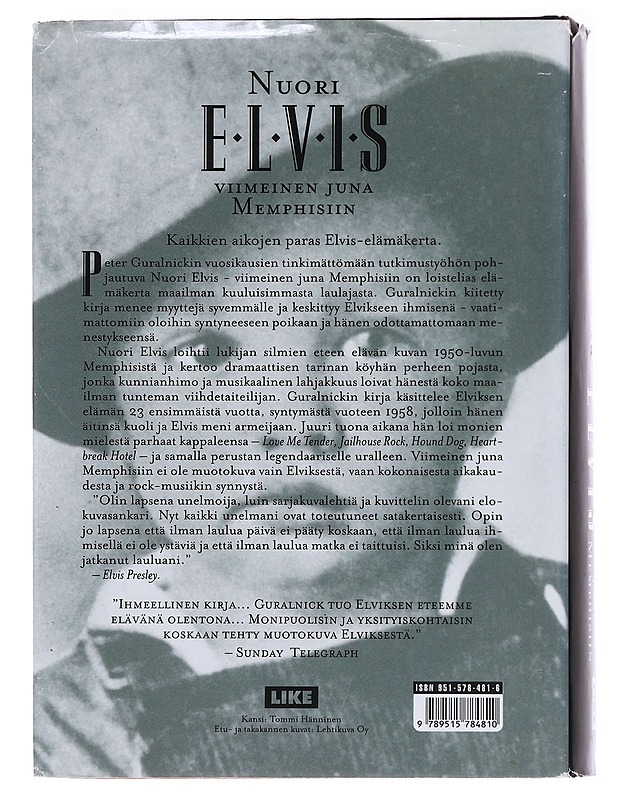 Nuori Elvis : viimeinen juna Memphisiin - Guralnick, Peter - Elämäkerrat ja muistelmat - 10105587929 - 1