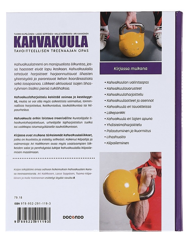 Kahvakuula: tavoitteellisen treenaajan opas - Kilpeläinen, Tuomo - Tietokirjat ja oppaat - 10105587948 - 1