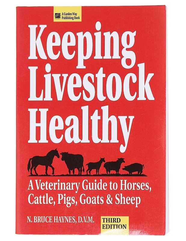Keeping Livestock Healthy - Haynes , N. Bruce  - Tietokirjat - 10105587965 - 0