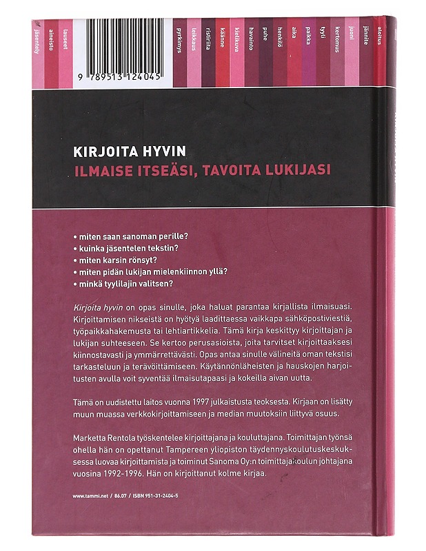 Kirjoita hyvin : ilmaise itseäsi, tavoita lukijasi - Marketta Rentola - Tietokirjat ja oppaat - 10105587970 - 1