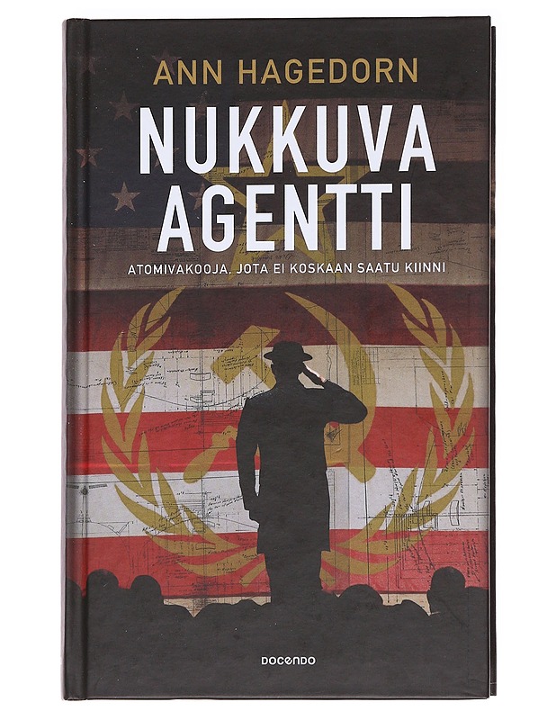 Nukkuva agentti  - Hagedorn, Ann - Elämäkerrat ja muistelmat - 10105587976 - 0