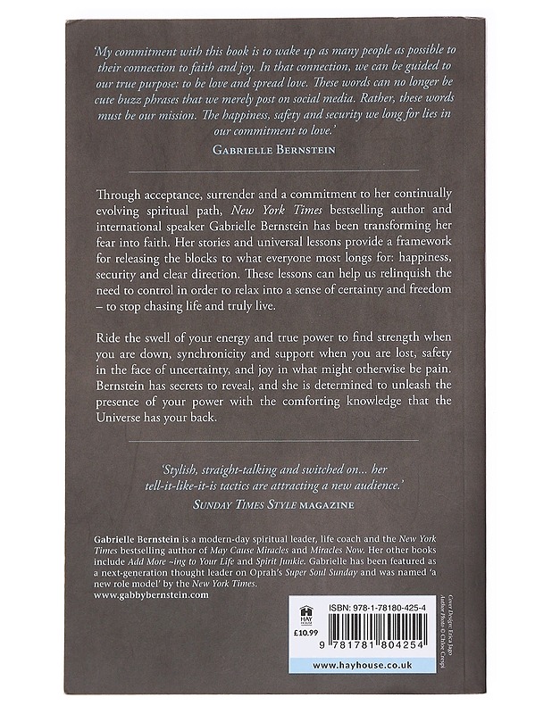 The universe has your back / how to feel safe and trust your life no matter what - Gabrielle Bernstein - Romaanit ja novellit - 10105587986 - 1