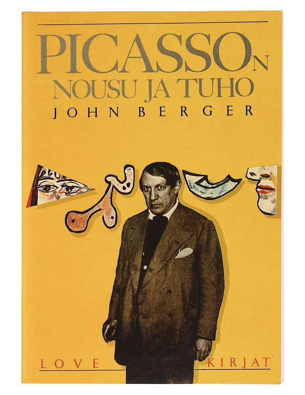 Picasson nousu ja tuho - John Berger - Elämäkerrat ja muistelmat - 10105588035 - 0