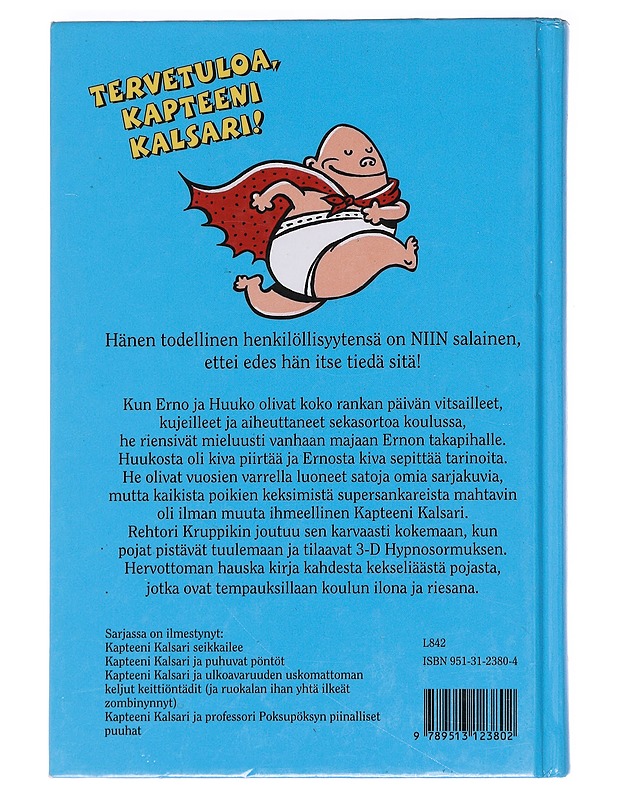 Kapteeni Kalsari seikkailee - Pilkey, Dav - Lastenkirjat - 10105588052 - 1