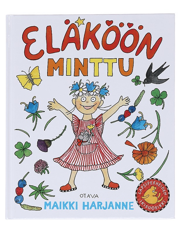 Eläköön Minttu - Maikki Harjanne - Lastenkirjat - 10105588062 - 0