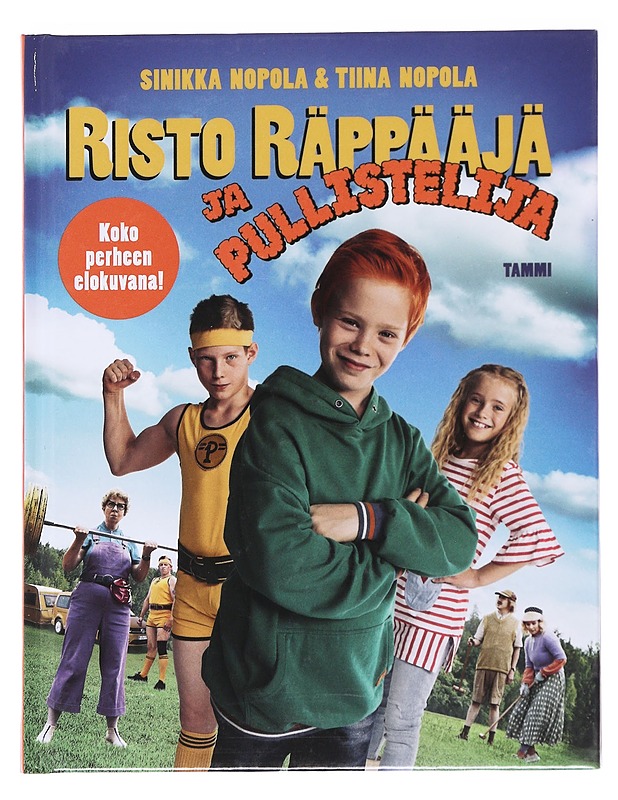 Risto Räppääjä ja pullistelija - Nopola, Sinikka - Nuorten kirjat - 10105588064 - 0