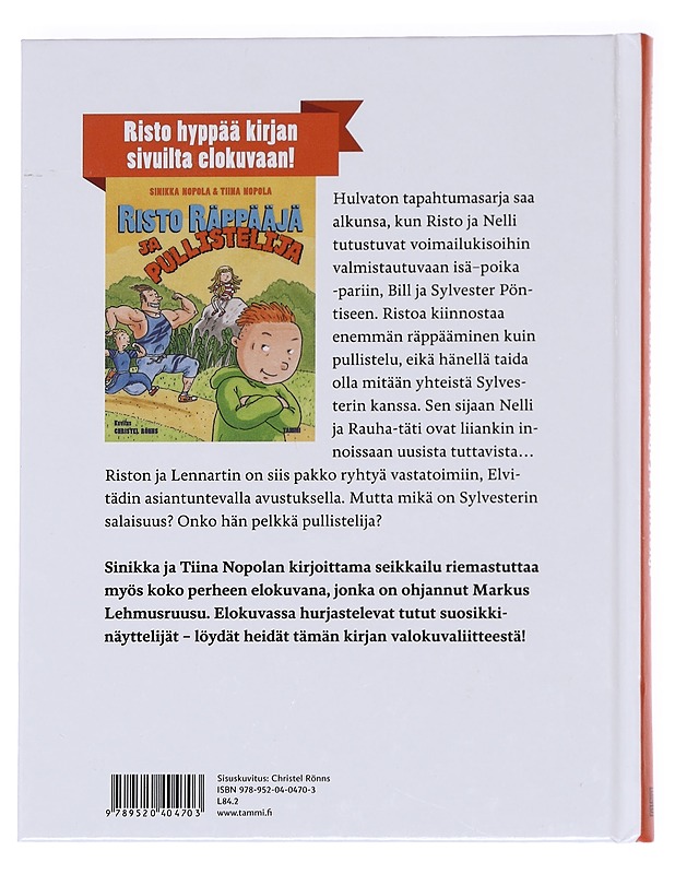 Risto Räppääjä ja pullistelija - Nopola, Sinikka - Nuorten kirjat - 10105588064 - 1