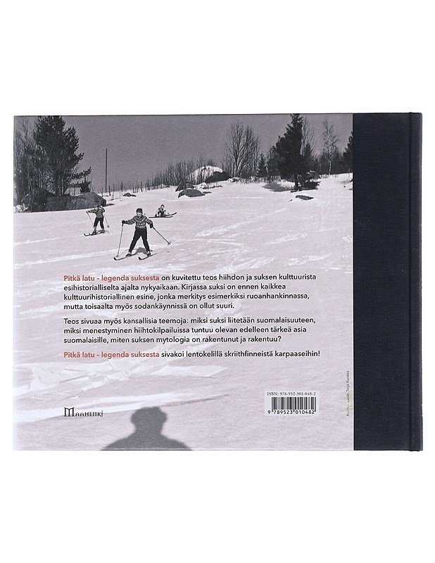 Pitkä latu / legenda suksesta - Markku Turunen - Historiakirjat - 10105588069 - 1