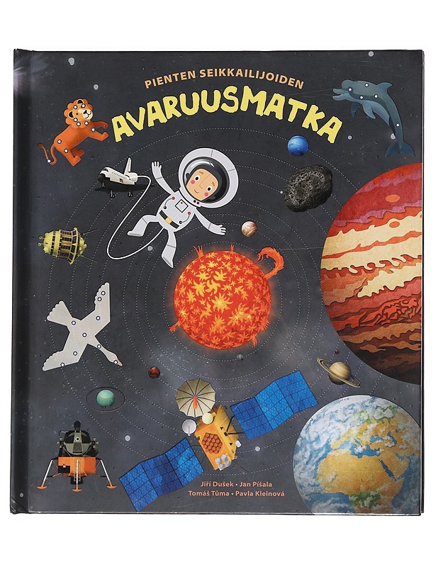 Pienten seikkailijoiden avaruusmatka - Dusek, Jiri - Tietokirjat ja oppaat - 10105588078 - 0