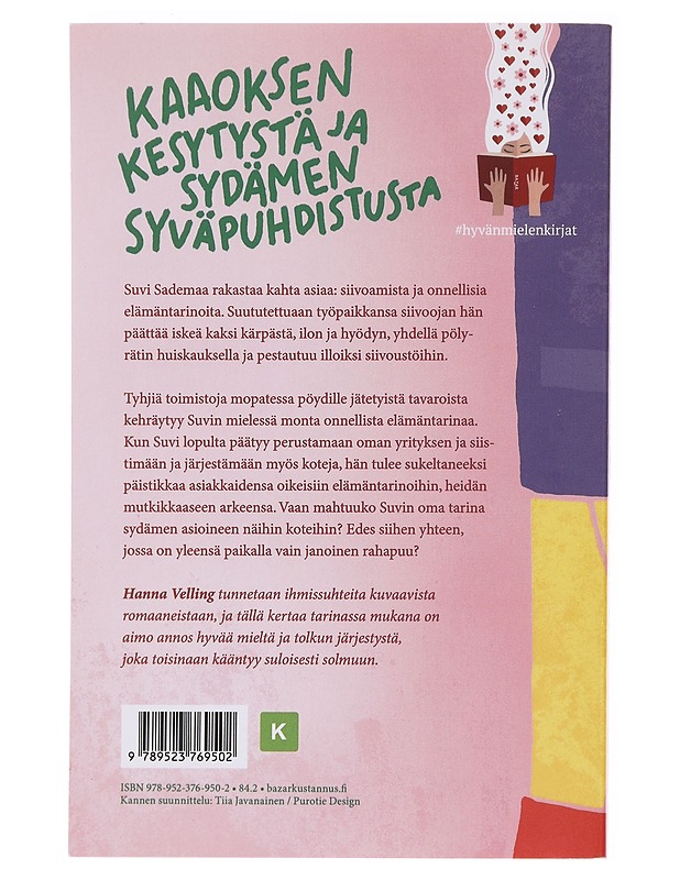 Siivousta ja sydämen asioita - Hanna Velling - Romaanit ja novellit - 10105588096 - 1