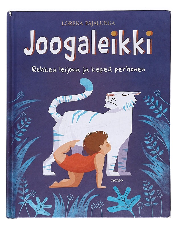 Joogaleikki / rohkea leijona ja kepeä perhonen - Pajalunga, Lorena - Lastenkirjat - 10105588114 - 0