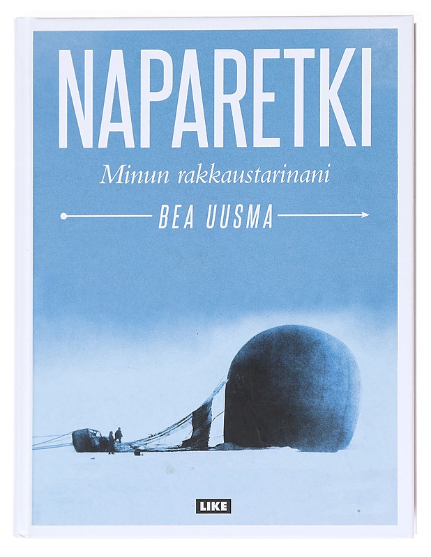 Naparetki / minun rakkaustarinani - Uusma, Bea - Tietokirjat ja oppaat - 10105588141 - 0