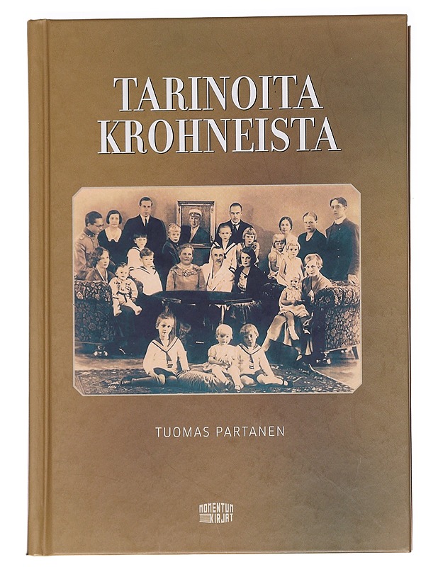 Tarinoita Krohneista - Partanen Tuomas  - Elämäkerrat ja muistelmat - 10105588152 - 0