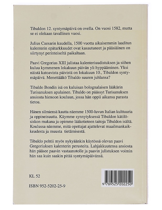 Tibaldo ja aukko kalenterissa - Shimony, Abner - Romaanit ja novellit - 10105588182 - 1