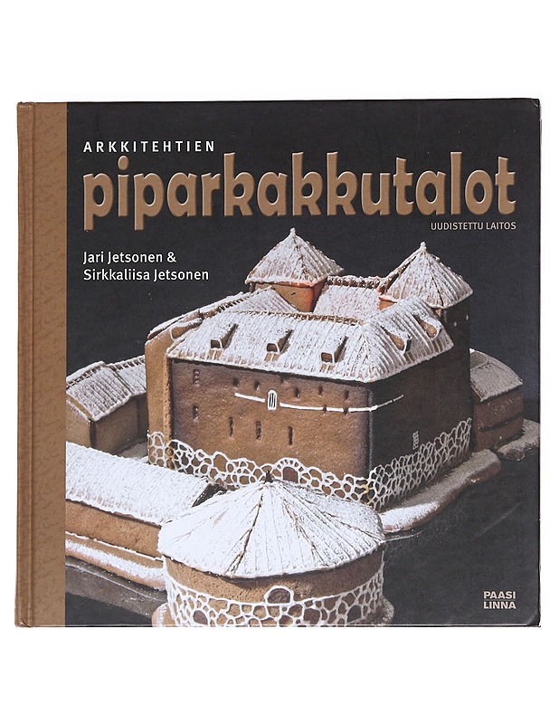 Arkkitehtien piparkakkutalot - Jetsonen, Jari - Tietokirjat ja oppaat - 10105588221 - 0