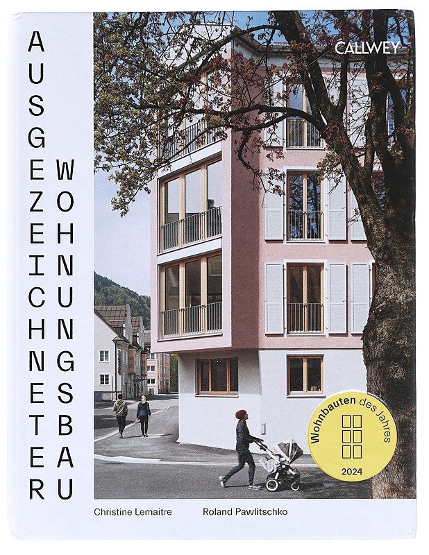 Ausgezeichneter Wohnungsbau - Lemaitre , Christine ; Pawlitschko , Roland - Tietokirjat - 10105588244 - 0