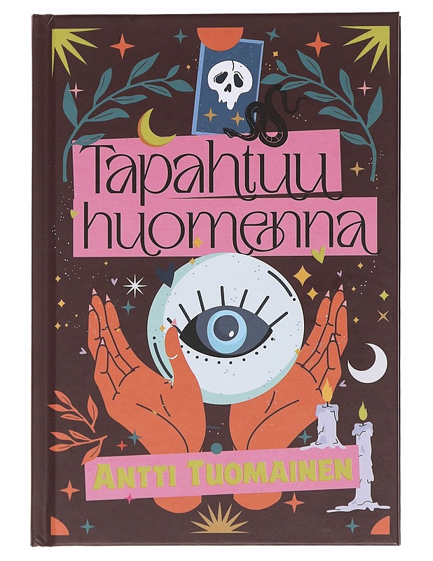 Tapahtuu huomenna - Antti Tuomainen - Romaanit ja novellit - 10105588256 - 0