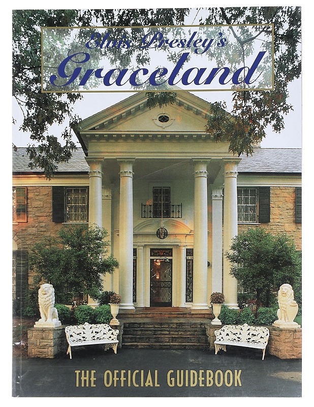 Elvis Presley'sivua : Graceland - Tietokirjat ja oppaat - 10105588269 - 0