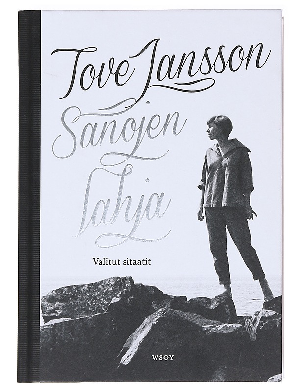 Sanojen lahja / valitut sitaatit - Jansson, Tove - Romaanit ja novellit - 10105588265 - 0